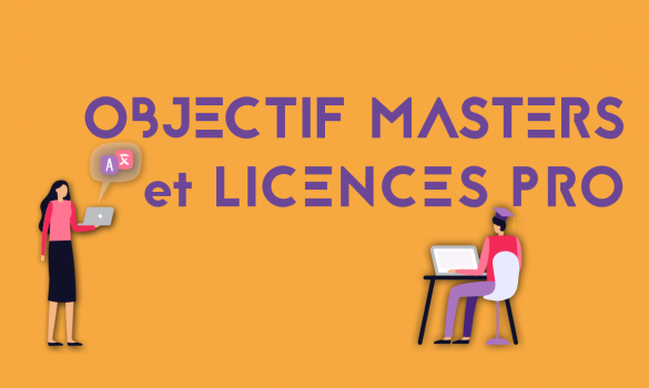 Objectif Masters et Licence Pro