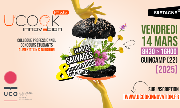 U'Cook-Innovation agroalimentaire UCO Guingamp Concours étudiants Colloque professionnel