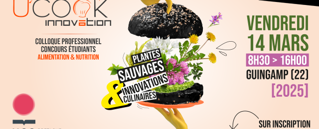 U'Cook-Innovation agroalimentaire UCO Guingamp Concours étudiants Colloque professionnel